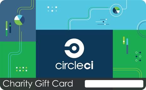 CircleCI Custom Charity Gift Card