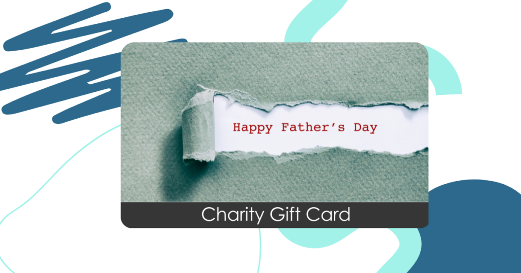 A TisBest Charity Gift Card featuring a Happy Father's Day design.